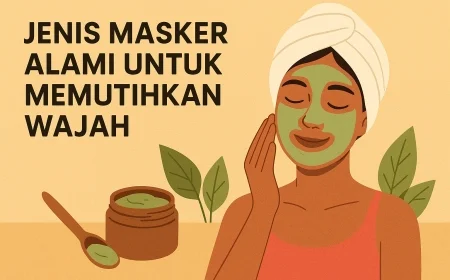 4 Jenis Masker Alami Untuk Memutihkan Wajah