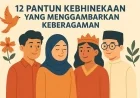 12 Pantun Kebhinekaan Yang Menggambarkan Keberagaman