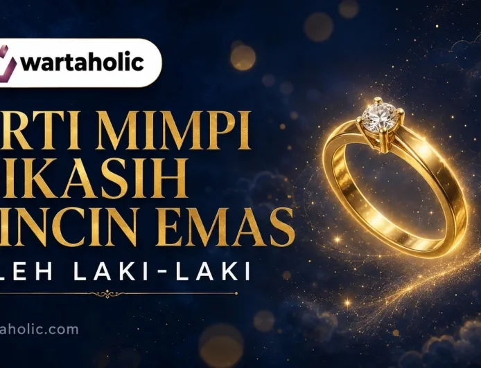 11 Arti Mimpi Dikasih Cincin Emas Sama Laki-laki, Menurut Islam dan Psikologi