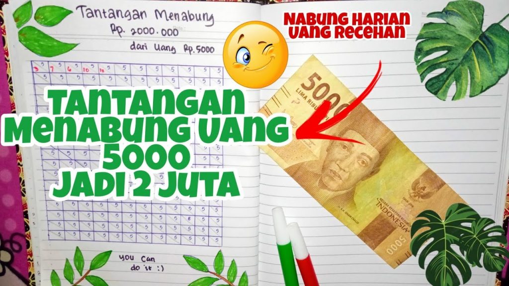 Jika Menabung 5000 Setahun Dapat Berapa?