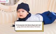 10 Nama Bayi Eropa Yang Sangat Memikat