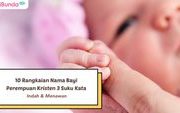 10 Nama Bayi Indah Berinisial A: Membawa Aura Cerah Dan Keberuntungan